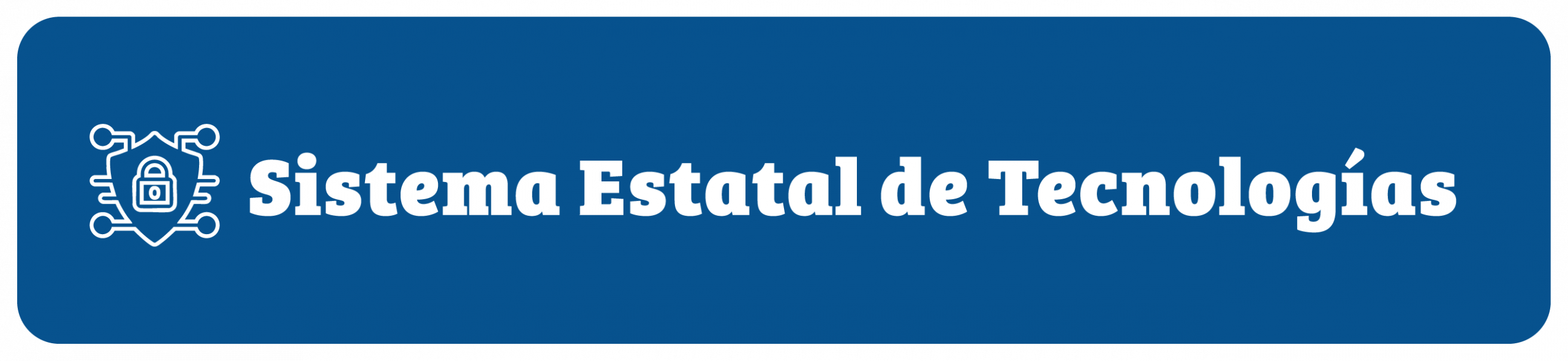 Sistema Estatal de Tecnologías